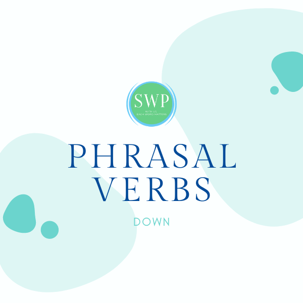 english-dialogue-phrasal-verbs-down-rapid-english-fluency-esl